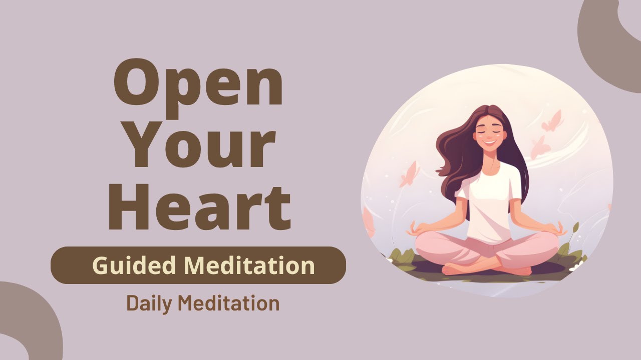 Open Your Heart Guided Meditation for Compassion & Connection | Daily Meditation