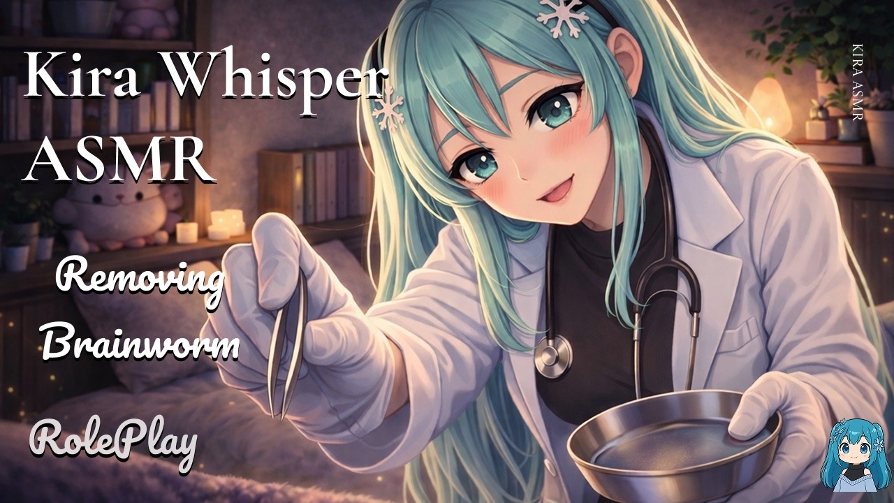 ASMR Doctor Removes Your Brainworm 🧠 | Calm Medical Roleplay, Personal Attention