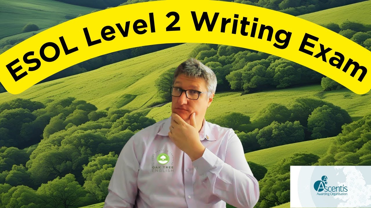ESOL Writing Exam L2 (Ascentis)