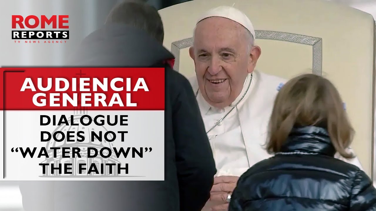 #PopeFrancis on relations with Muslims: Dialogue does not “water down” the faith