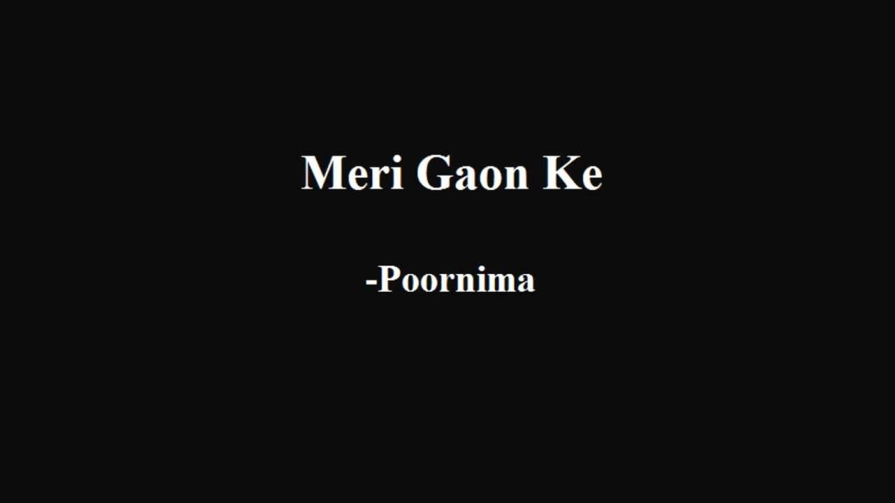 Meri Gaon Ke - Poornima