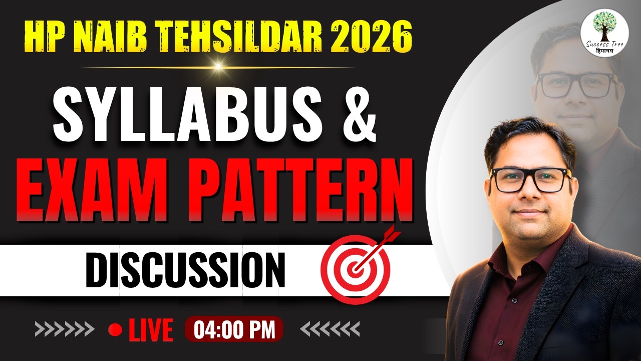 HP Naib Tehsildar 2026 | Syllabus & Exam Pattern Discussion | By - Ashish Sir