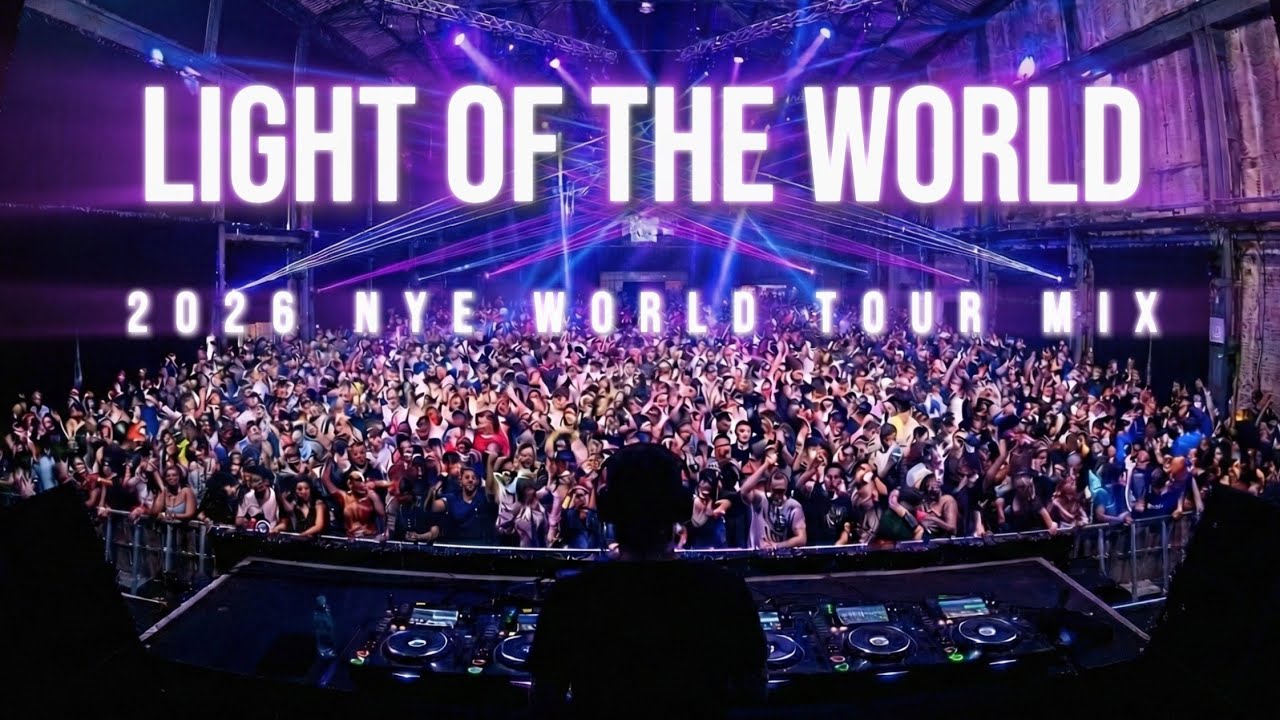 LIGHT OF THE WORLD 🌎 NYE 2026 Christian Trance Mix | Uplifting EDM World Tour