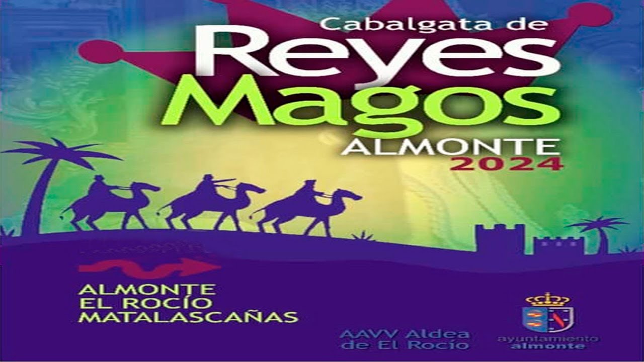 REYES MAGOS 2024 - Cabalgata de Almonte