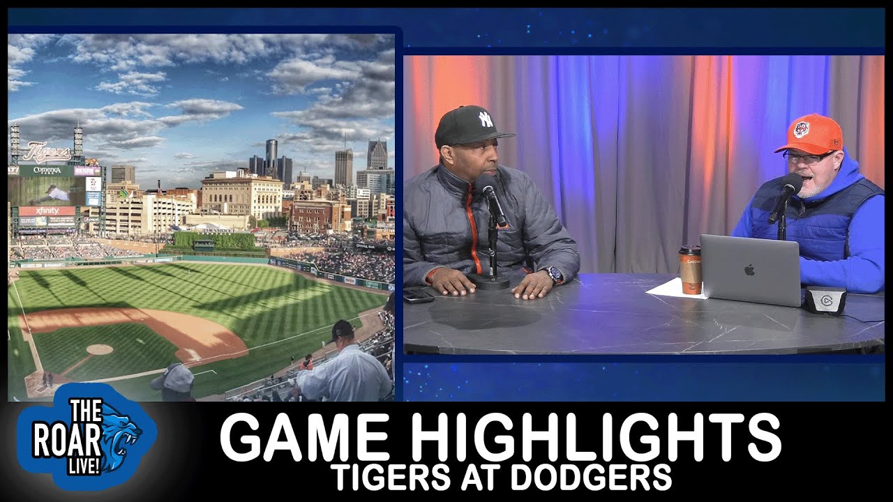 Detroit Tigers - Opening Day Roster against Los Angeles Dodgers - The Roar LIVE