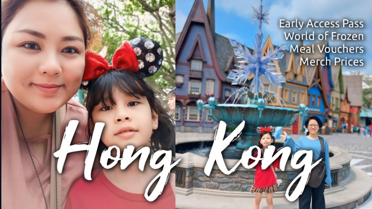 Hong Kong: Early Pass Disneyland, World of Frozen, Merch Price, Klook Meals, Tips Ep 8