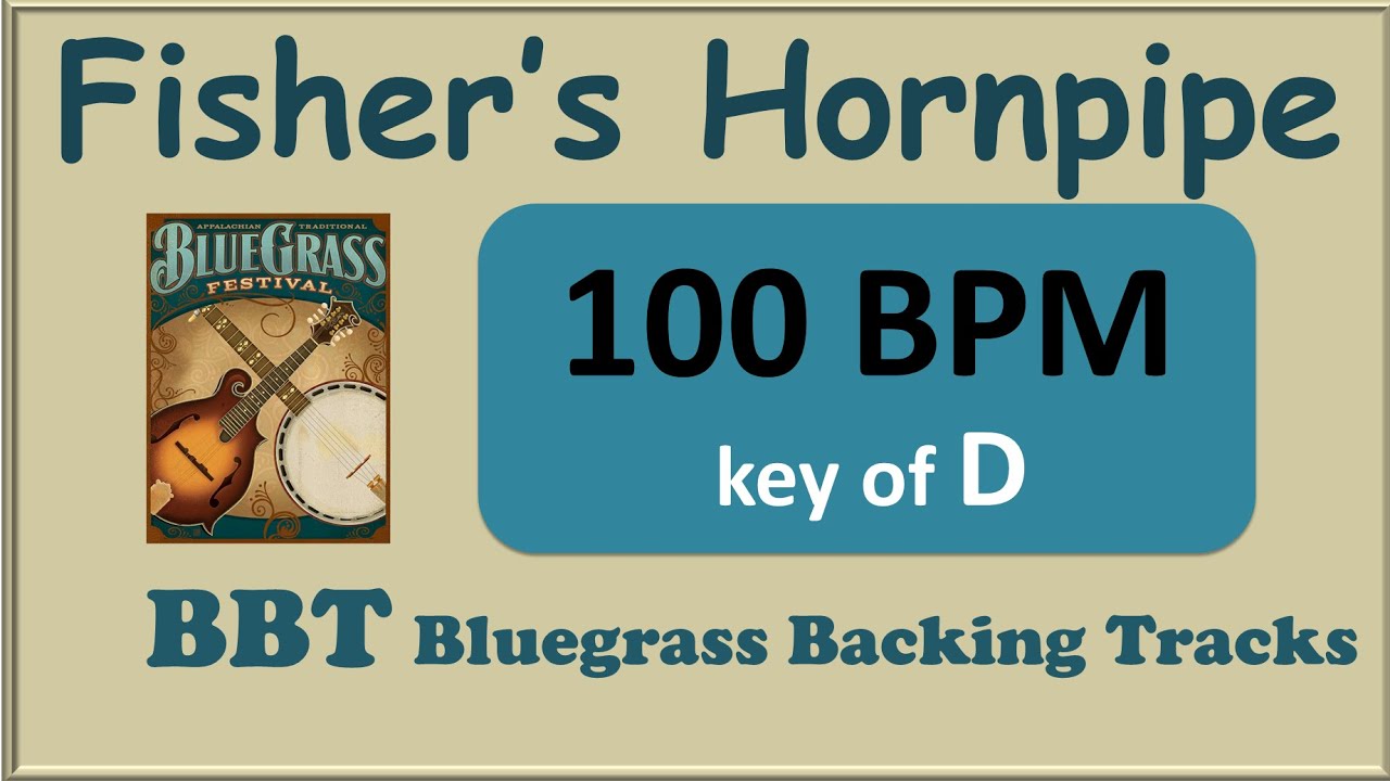 Fisher's Hornpipe 100 BPM bluegrass backing track