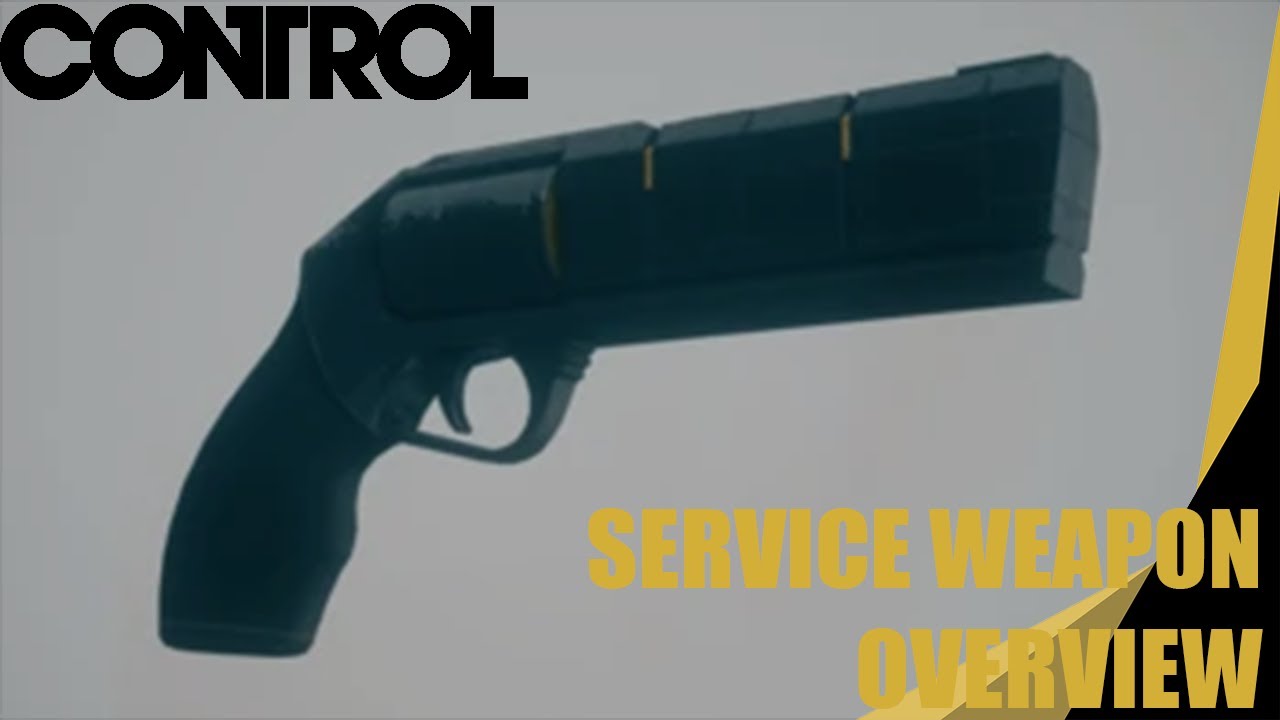 Service Weapon Overview : Control