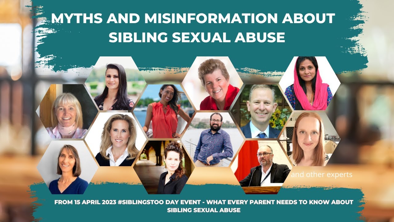 Myths and Misinformation of Sibling Sexual Abuse