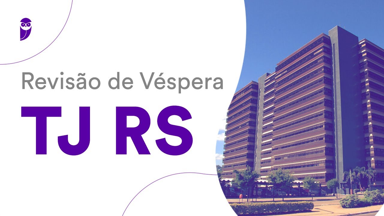 Revis&atilde;o de V&eacute;spera TJ RS