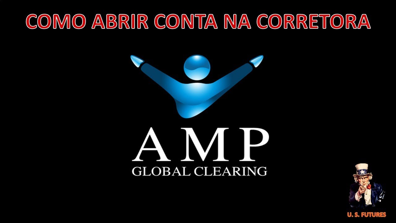 Como Abrir Conta Na Corretora AMP Futures LLC, Corretora Norte Americana