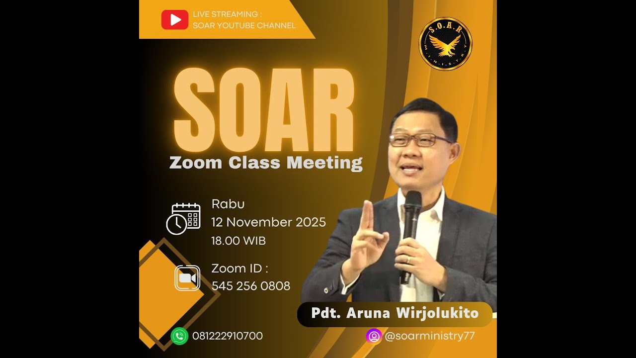 SOAR Zoom with Pdt Aruna Wirjolukito - 12 Nov 2025