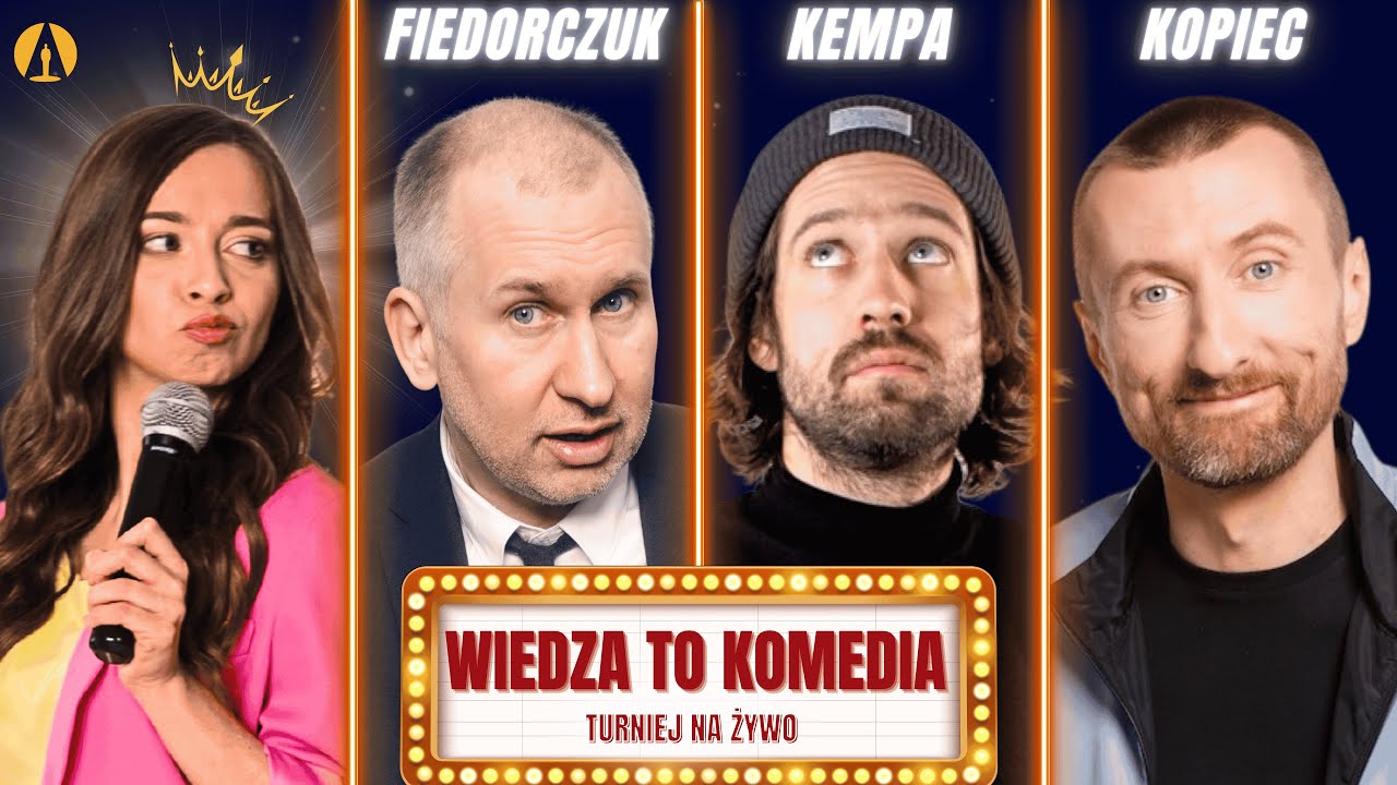Wiedza To Komedia - Kempa, Fiedorczuk, Kopiec, Pańczyk