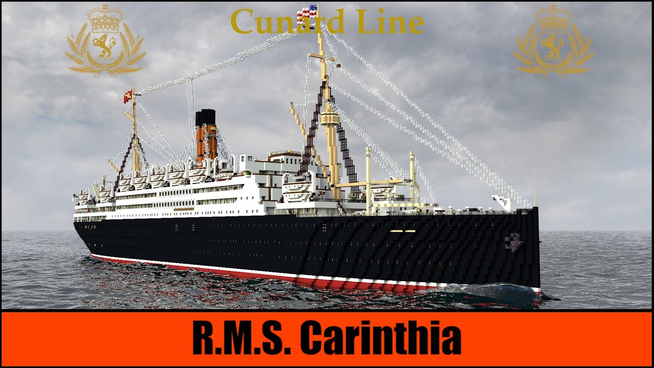 Minecraft R.M.S. Carinthia (1925) (CUNARD-LINE) - Popular Ocean Liner of the 20ies