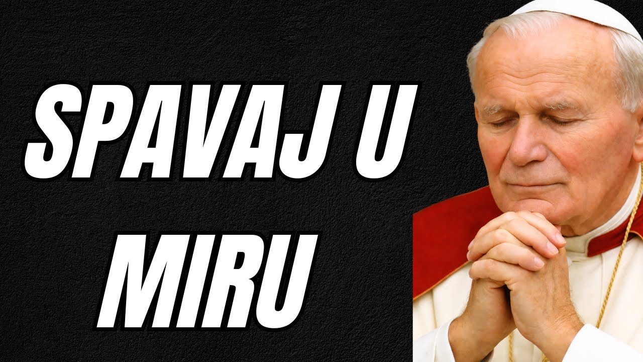 NOĆNA MOLITVA — BRIGE ZA OBITELJ… — OZDRAVLJENJE UMA I ZAŠTITA