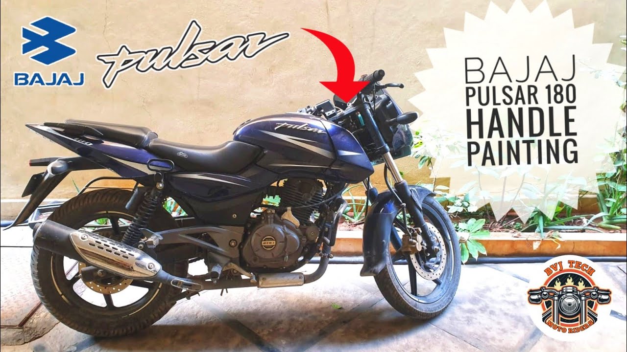 Bajaj Pulsar 180 Handle Painting//You Must Watch// Bvjtech