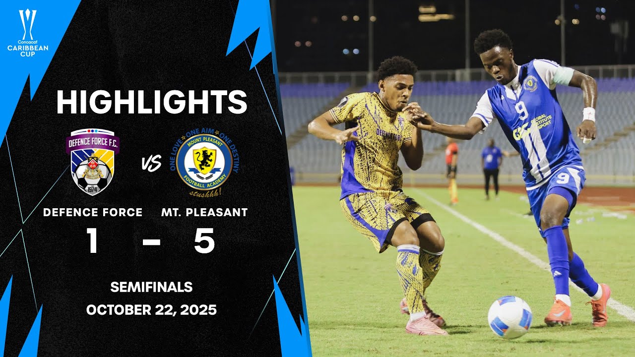 Defence Force vs Mt. Pleasant | 2025 Concacaf Caribbean Cup | Semifinal
