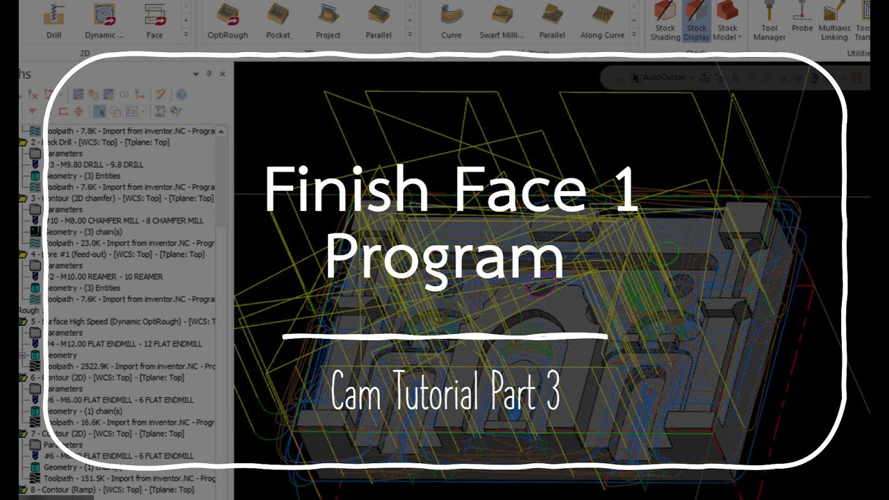 Finish  Face 1 Program | Cam Tutorial Part 3 | Mastercam 2021 Tutorial