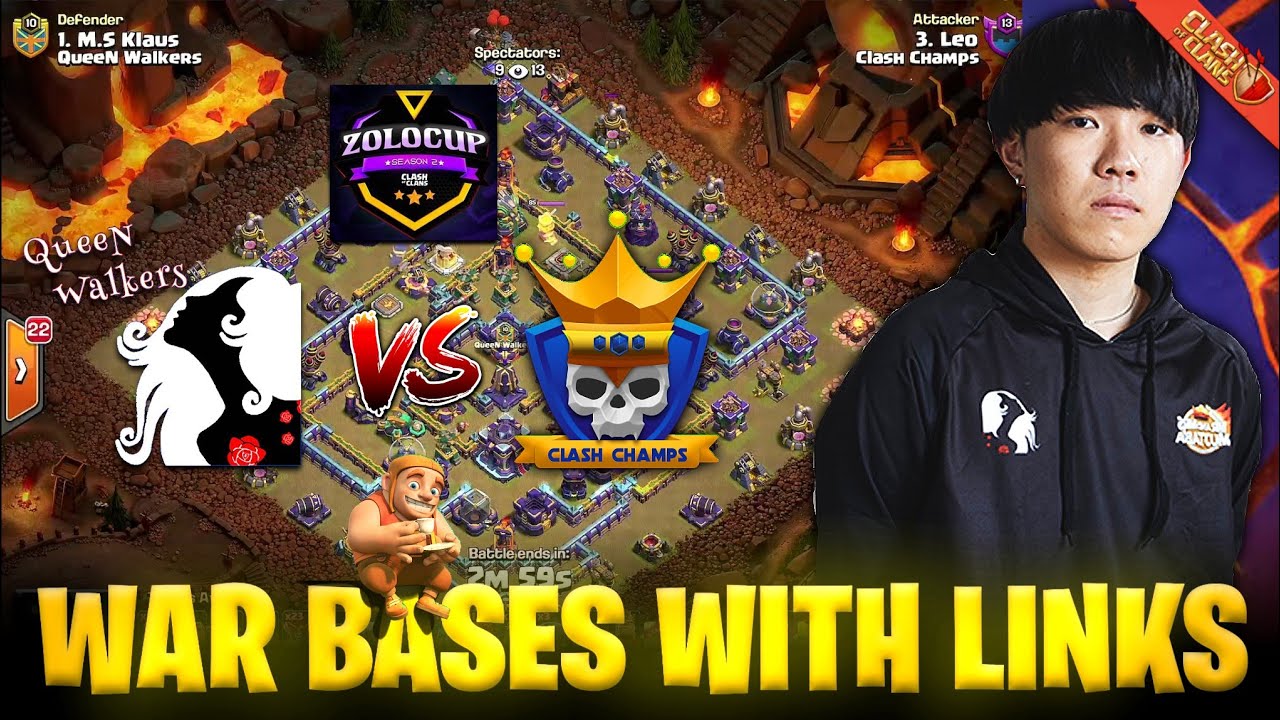 Top 10 TH15 War + CWL Bases With Links | QueenWalkers VS Clash Champs | ZOLOCup Grandfinal |