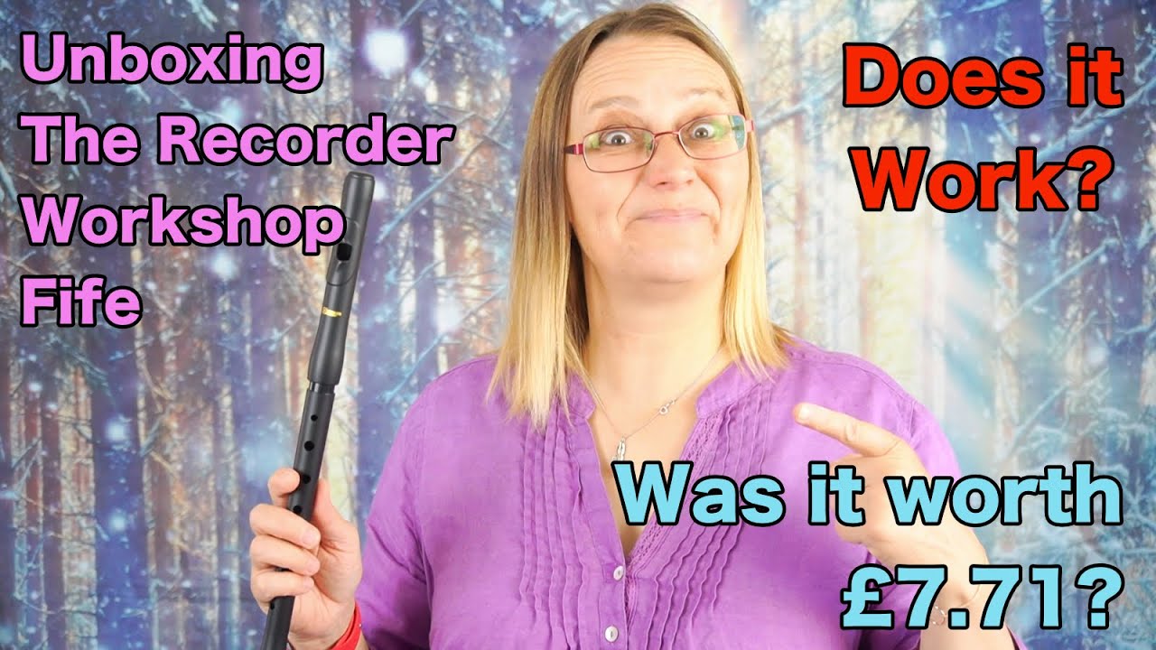 Unboxing - The Recorder Workshop Fife - does it work?