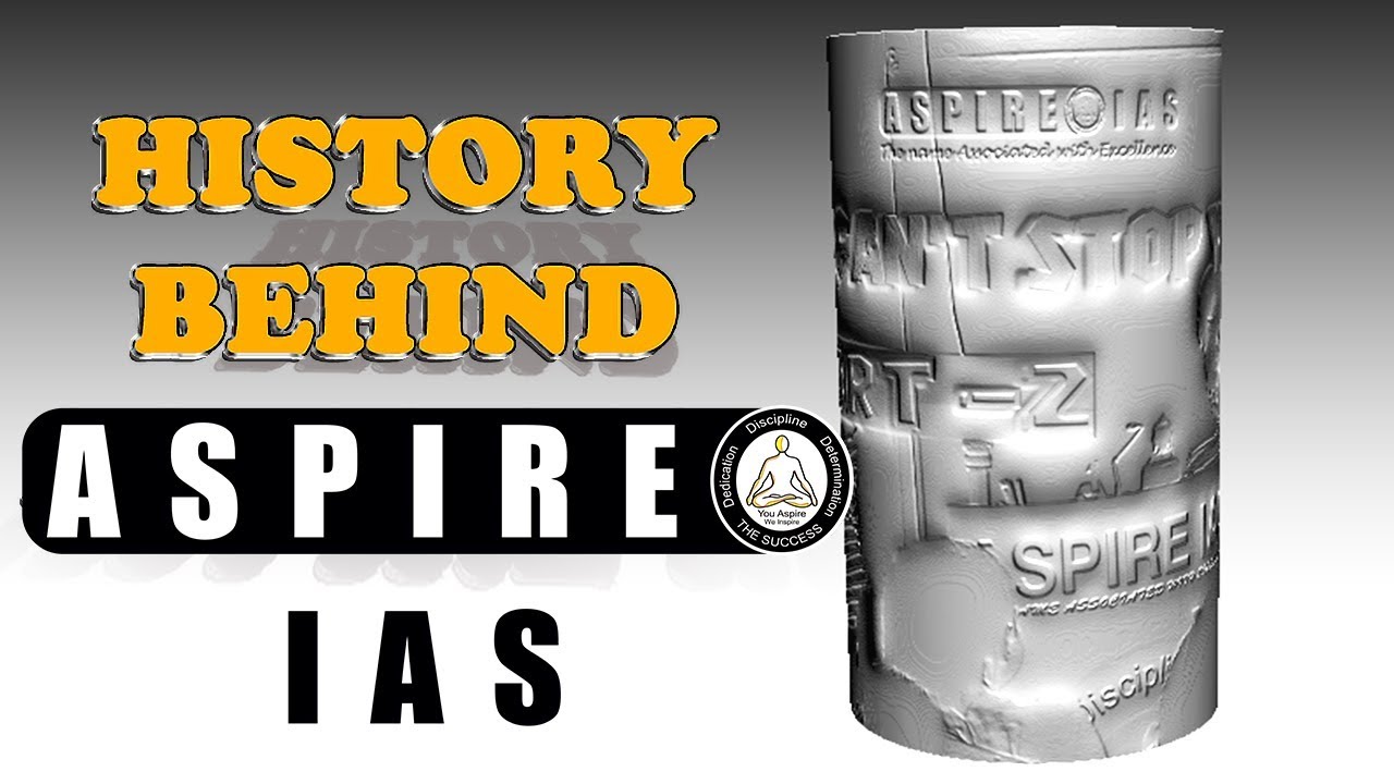 The history behind ASPIRE IAS | History of an ias hero | best motivational video ever