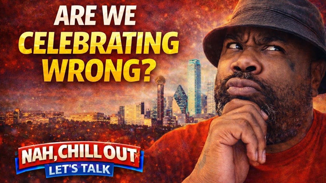 What Are We Really Celebrating? | Nah, Chill Out Ep. 3