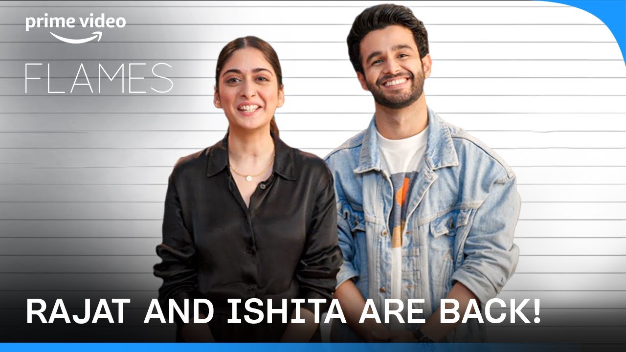 Flames Season 3 - The Class You Don't Want To Miss | Rajat Aur Ishita | TVF | Prime Video India