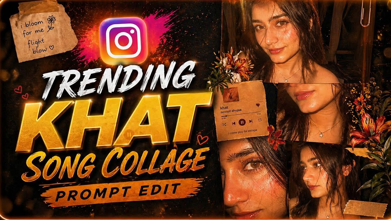 Trending Khat Song Collage Edit 🔥 Just One AI Prompt | Cinematic Golden Look 