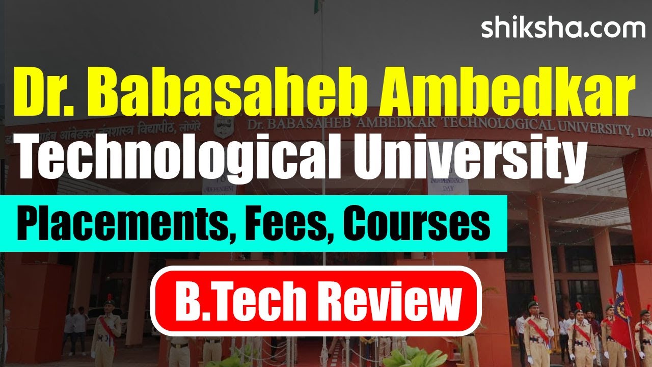Dr. Babasaheb Ambedkar Technological University BTech Review