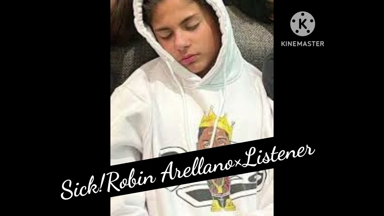 Sick!Robin Arellano×Listener|Part 1/2|⚠️Mentions of puke⚠️|⚠️Read Description before watching⚠️
