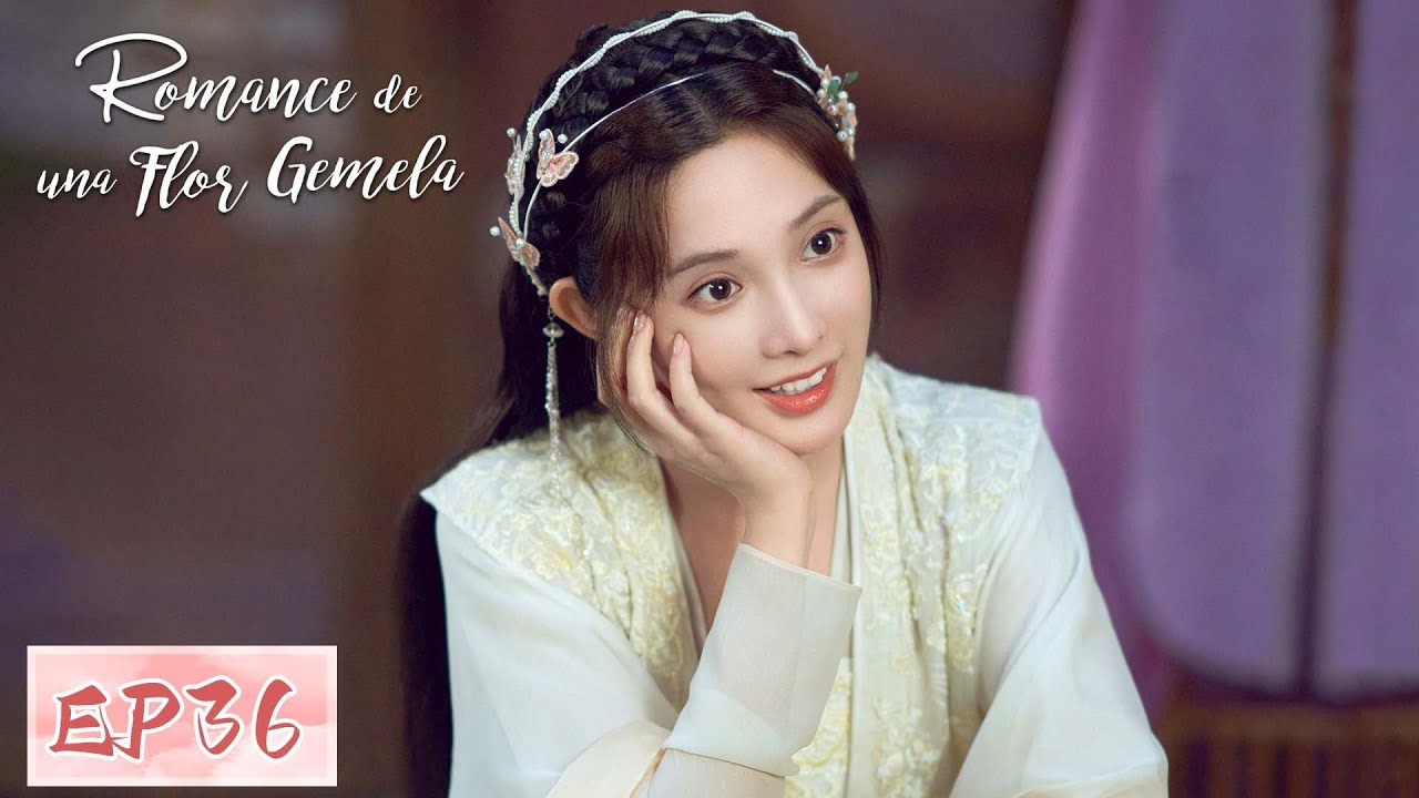 Romance de una flor gemela | Episodios 36 Completos (Romance of a Twin Flower) | WeTV