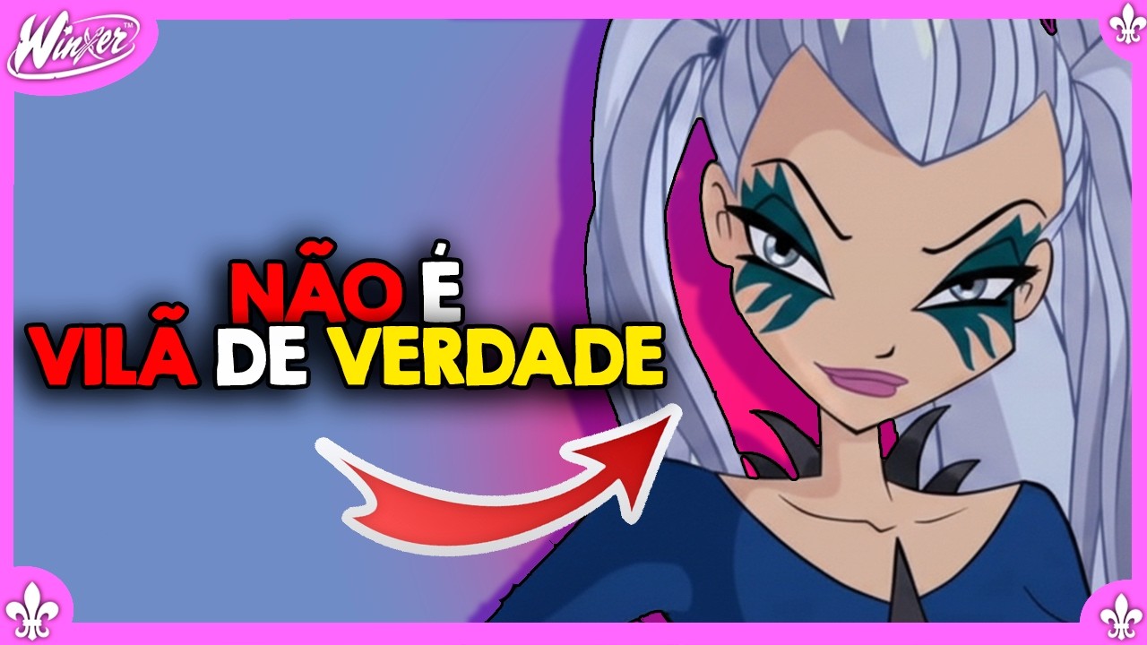 OS VILÕES mais MALIGNOS de WINX!
