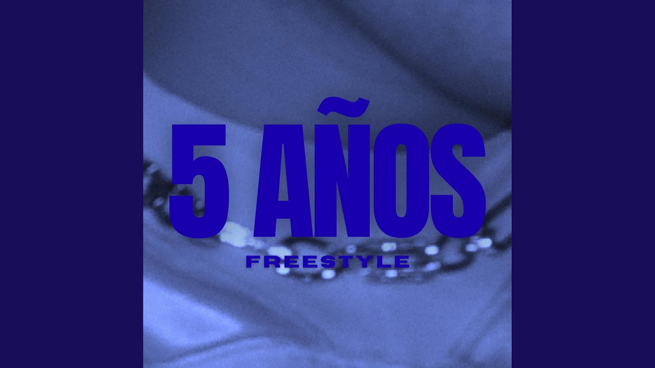5 AÑOS FREESTYLE