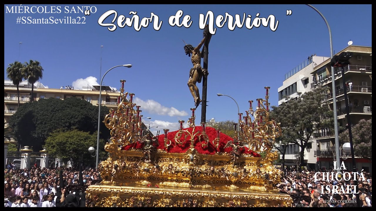 Señor de Nervión | Stmo. Cristo de la Sed 2022 | Hermandad La Sed