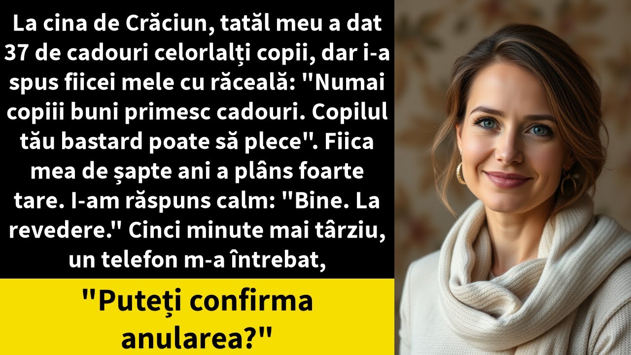 La cina de Crăciun, tatăl meu a dat 37 de cadouri celorlalți copii, dar i-a spus fiicei mele cu