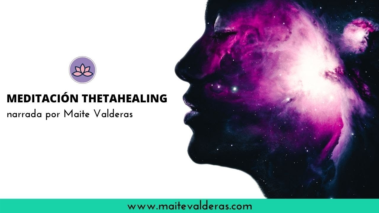 Meditación Thetahealing por Maite Valderas