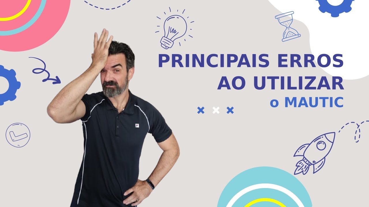 Não cometa esses erros ao usar o Mautic