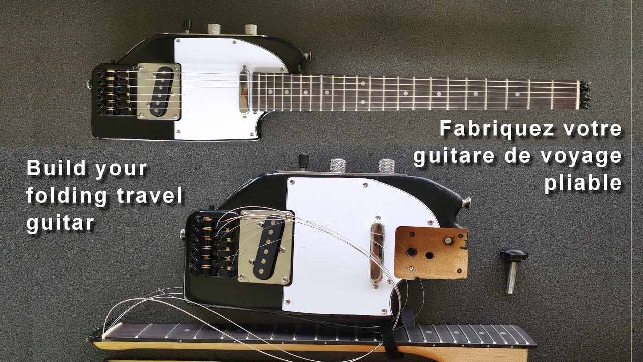 DIY Fabriquer sa guitare de voyage pliable, build your folding travel guitar