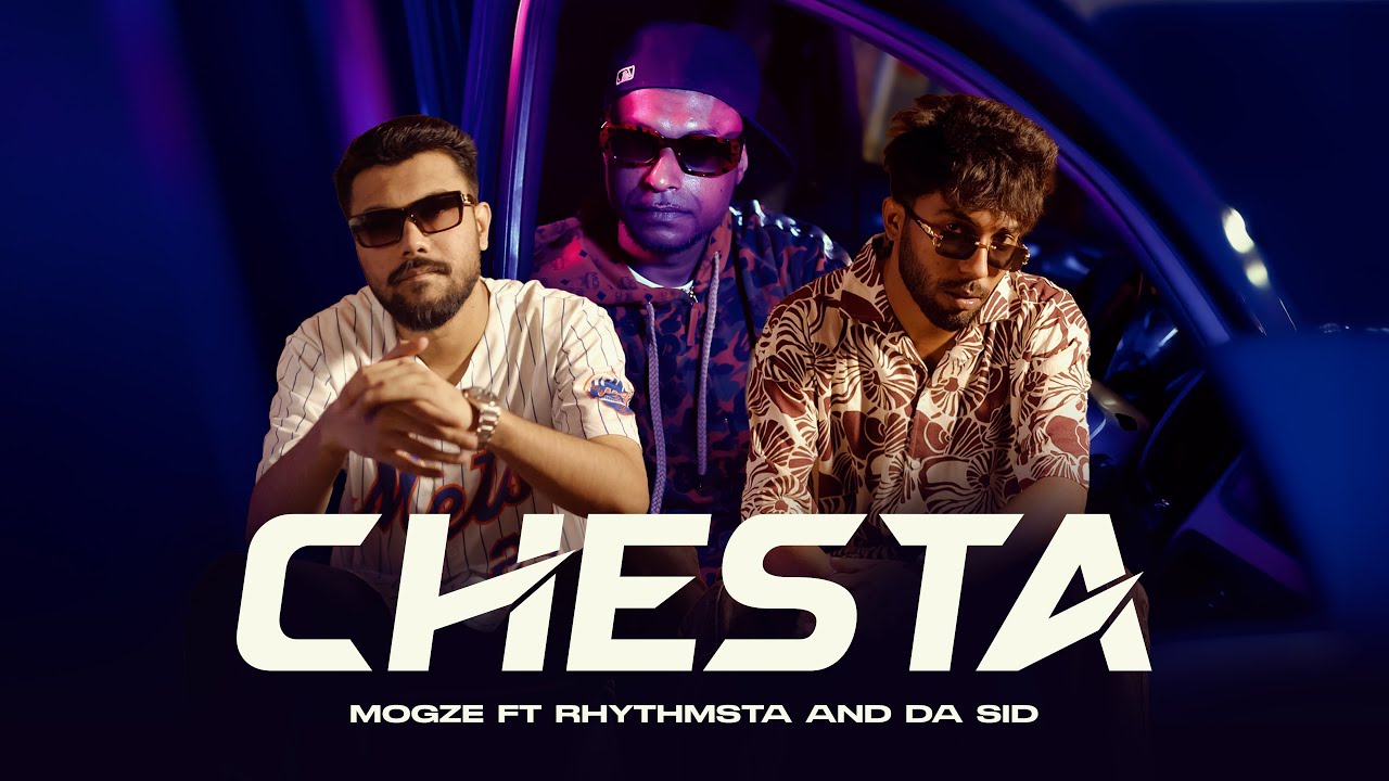 Chesta - Mogze ft Rhythmsta x Da Sid