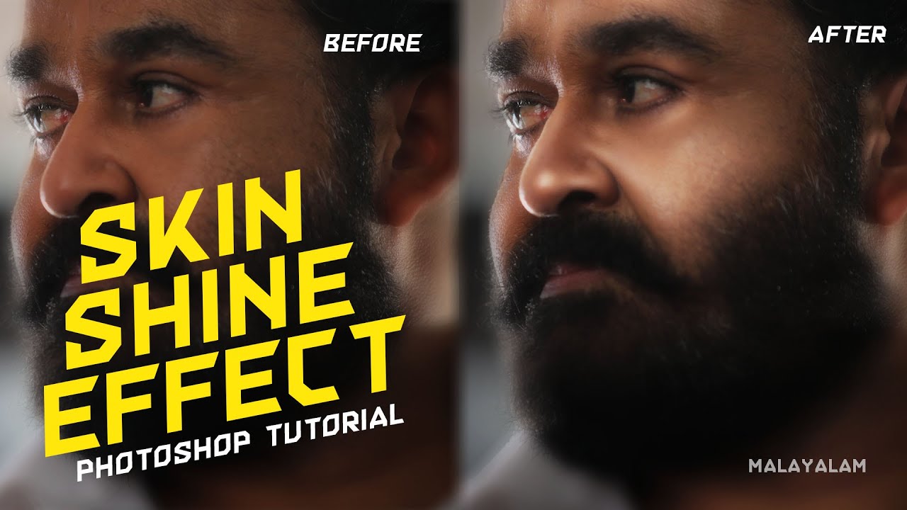 How to create movie poster like skin glow or shine effect  | Photoshop | Malayalam