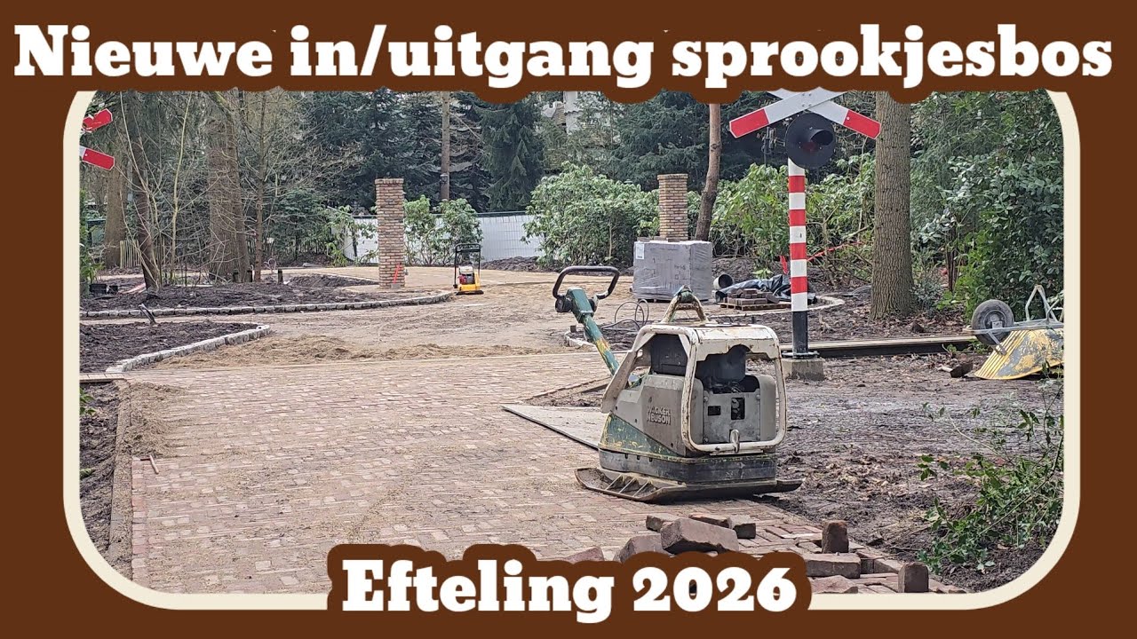 Nieuwe in/uitgang sprookjesbos [Efteling 2026]