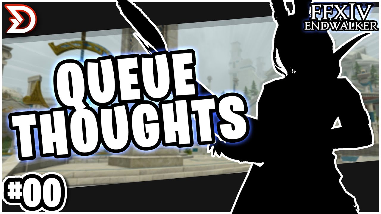 FFXIV: ENDWALKER | Predictions & Thoughts While Queueing