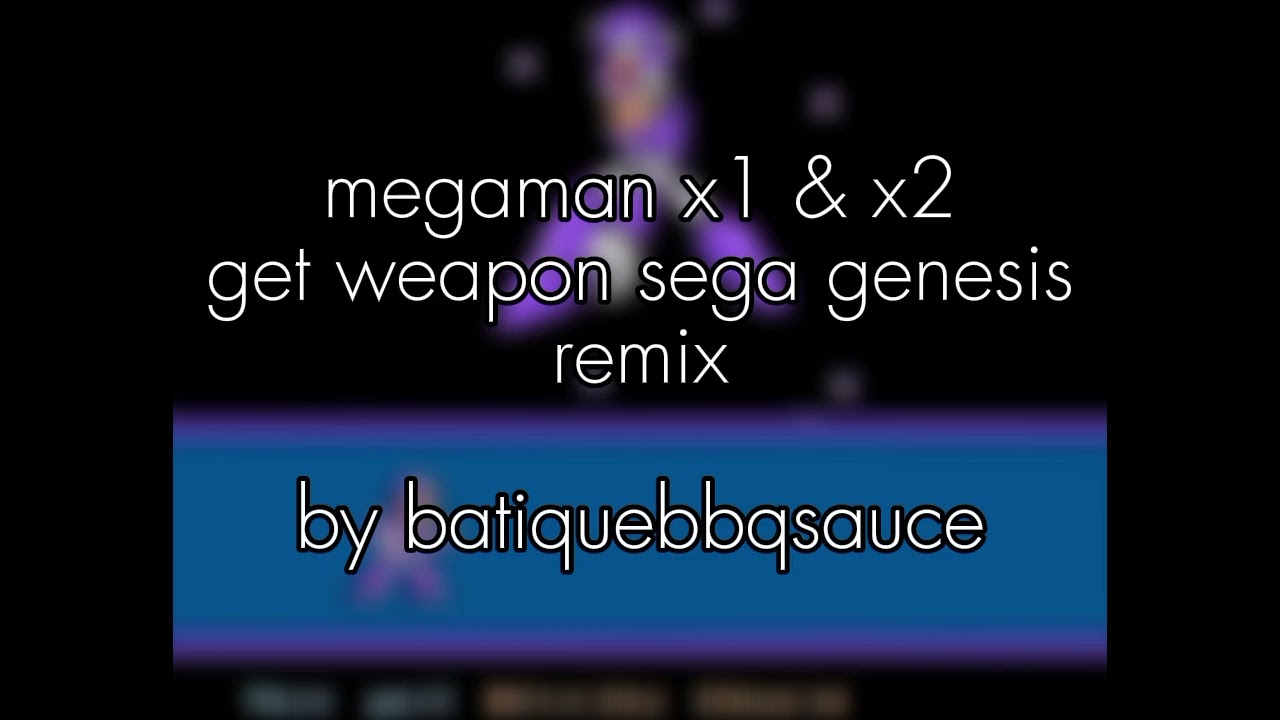 megaman x1 & x2 get weapon sega genesis remix
