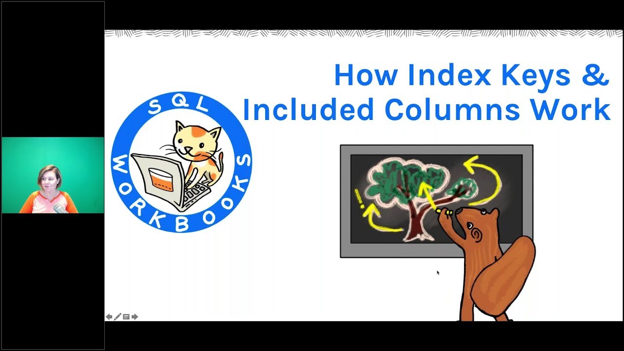 20180613 - How Index Keys & Included Columns Work by Kendra Little
