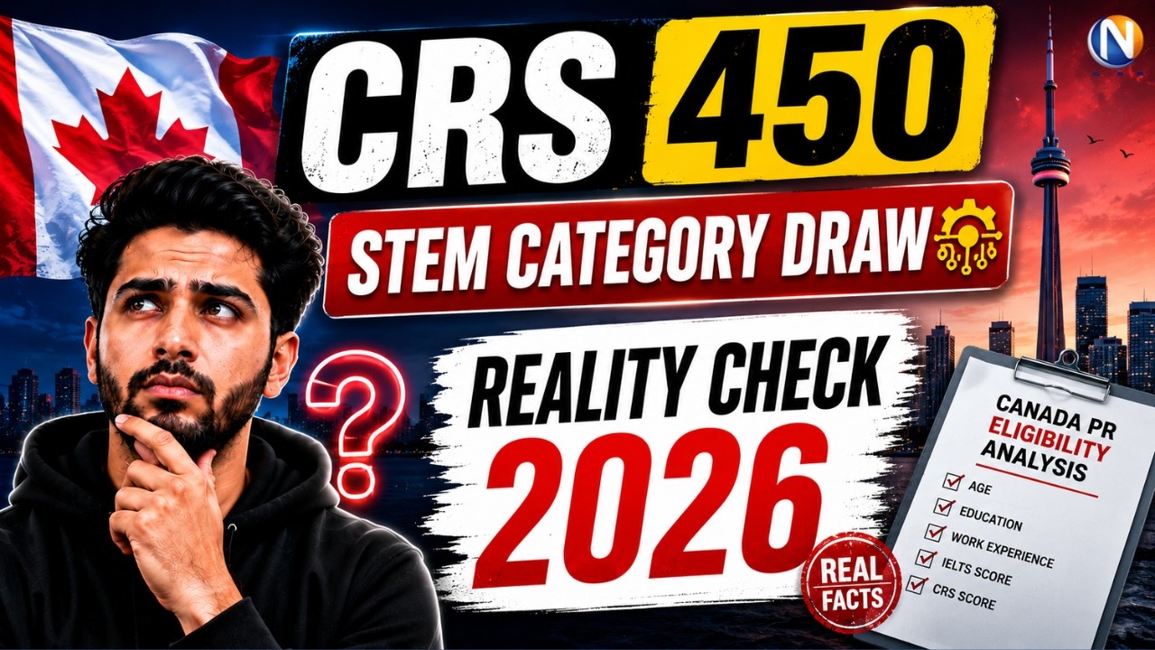 CRS 450 STEM Category Draw 2026? | Canada Express Entry Reality Check!
