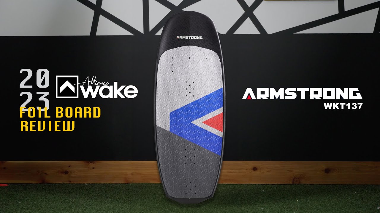 Foil Board Review | Armstrong - WKT137