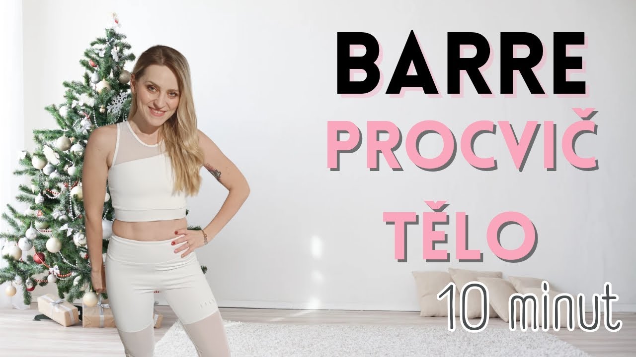 Barre říše divů | celé tělo za 10 minut