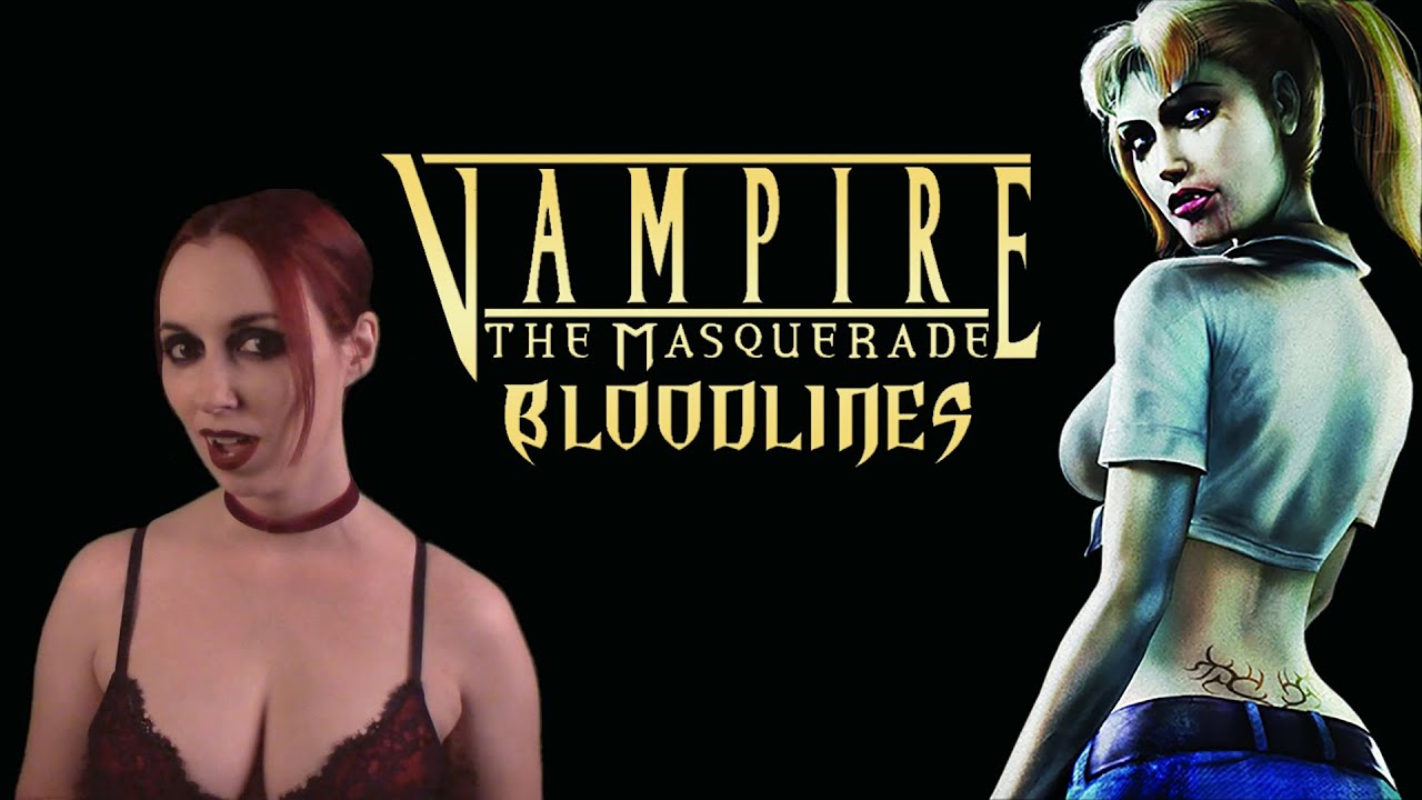 Vampire: The Masquerade - Bloodlines | The Epitome of the RPG