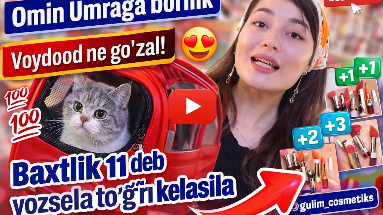 Voydooood! 😍 Omin Umraga borilik | Mushugim kutib oldi 😺 | Gulim Cosmetics Super Aksiya 1+1