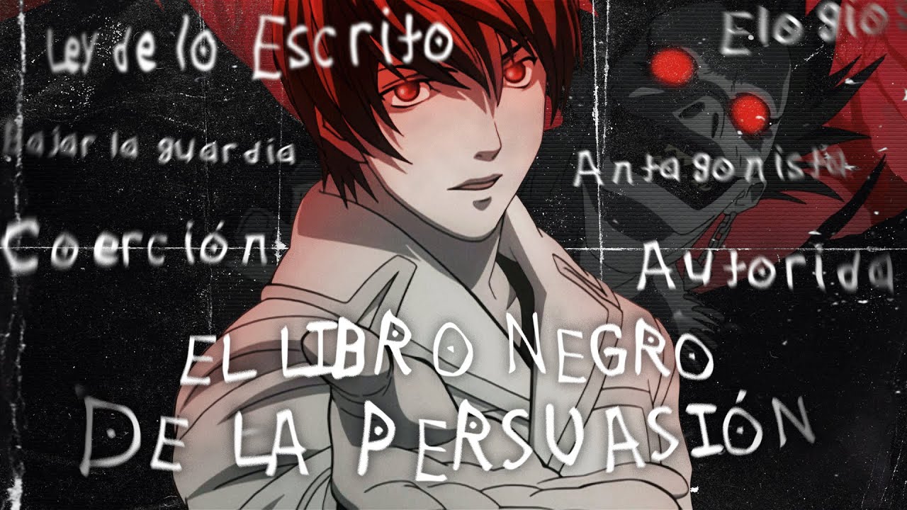 Light Yagami y el Libro Negro de la Persuasión